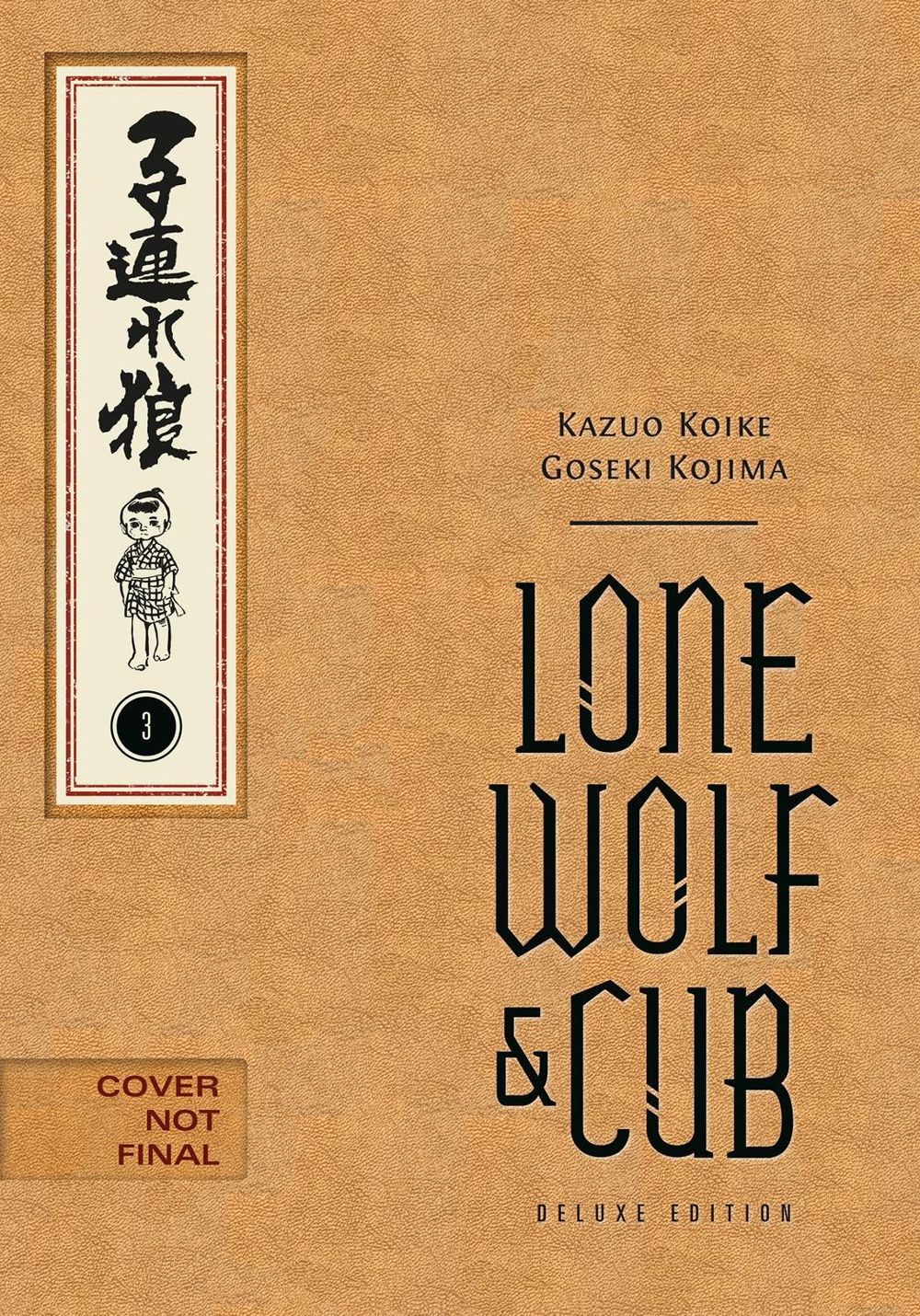 Lone Wolf and Cub Deluxe Edition Volume 3 by Kazuo Koike - ISBN: 9781506747637