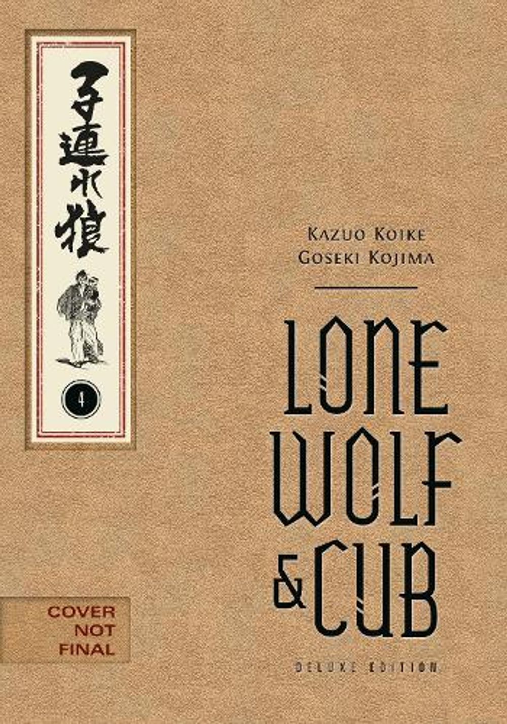Lone Wolf and Cub Deluxe Edition Volume 4 by Kazuo Koike - ISBN: 9781506747644