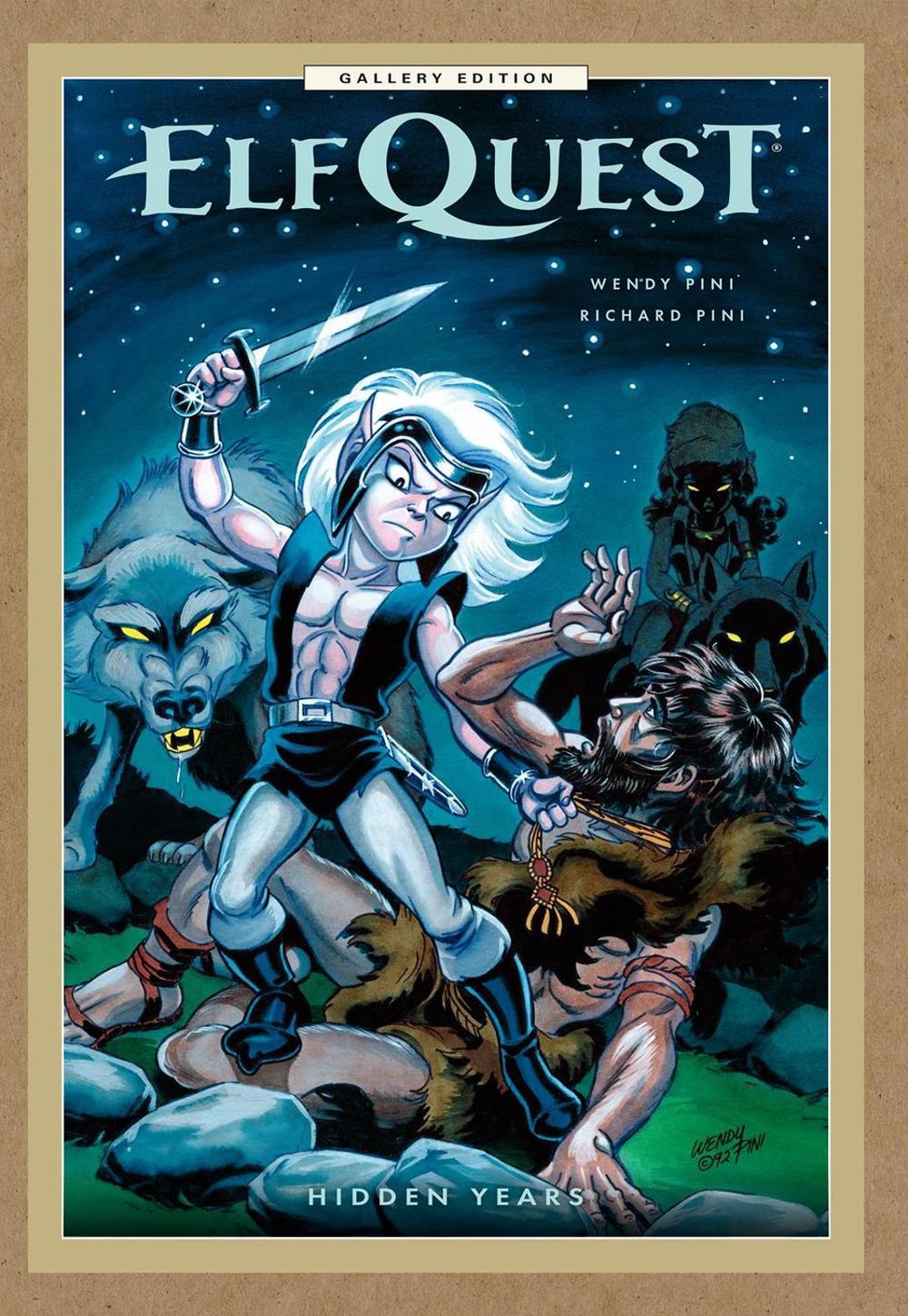 ElfQuest: Hidden Years Gallery Edition by Wendy Pini - ISBN: 9781506748542