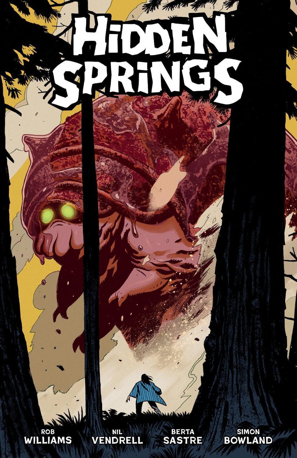 Hidden Springs by Rob Williams - ISBN: 9781506749730