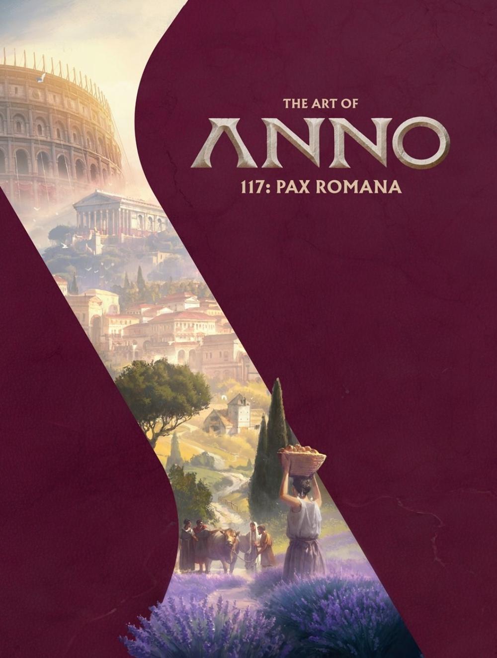 The Art of Anno 117: Pax Romana, 9781506752617