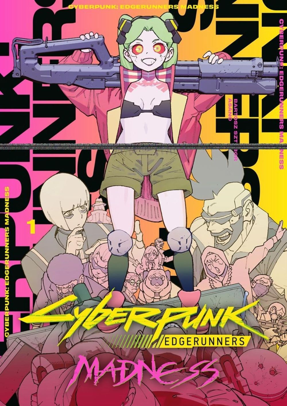 Cyberpunk: Edgerunners MADNESS Volume 1 by Bartosz Sztybor - ISBN: 9781506752921