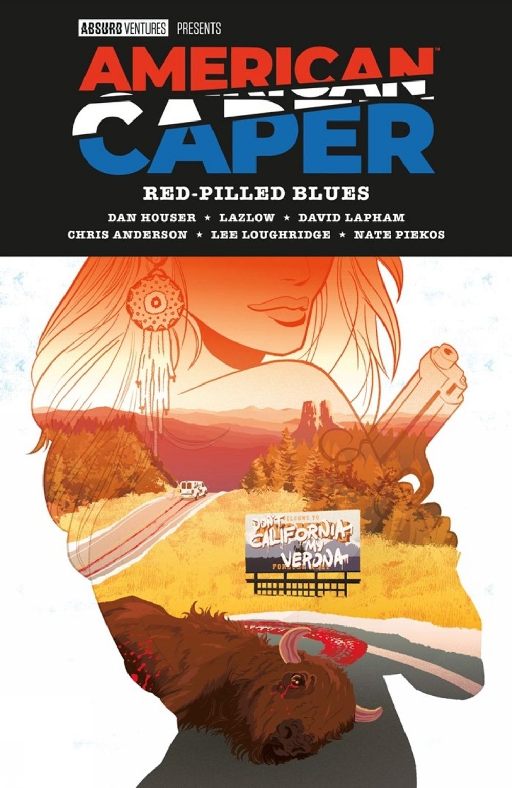 American Caper Volume 1: Red-Pilled Blues by Dan Houser - ISBN: 9781506754055