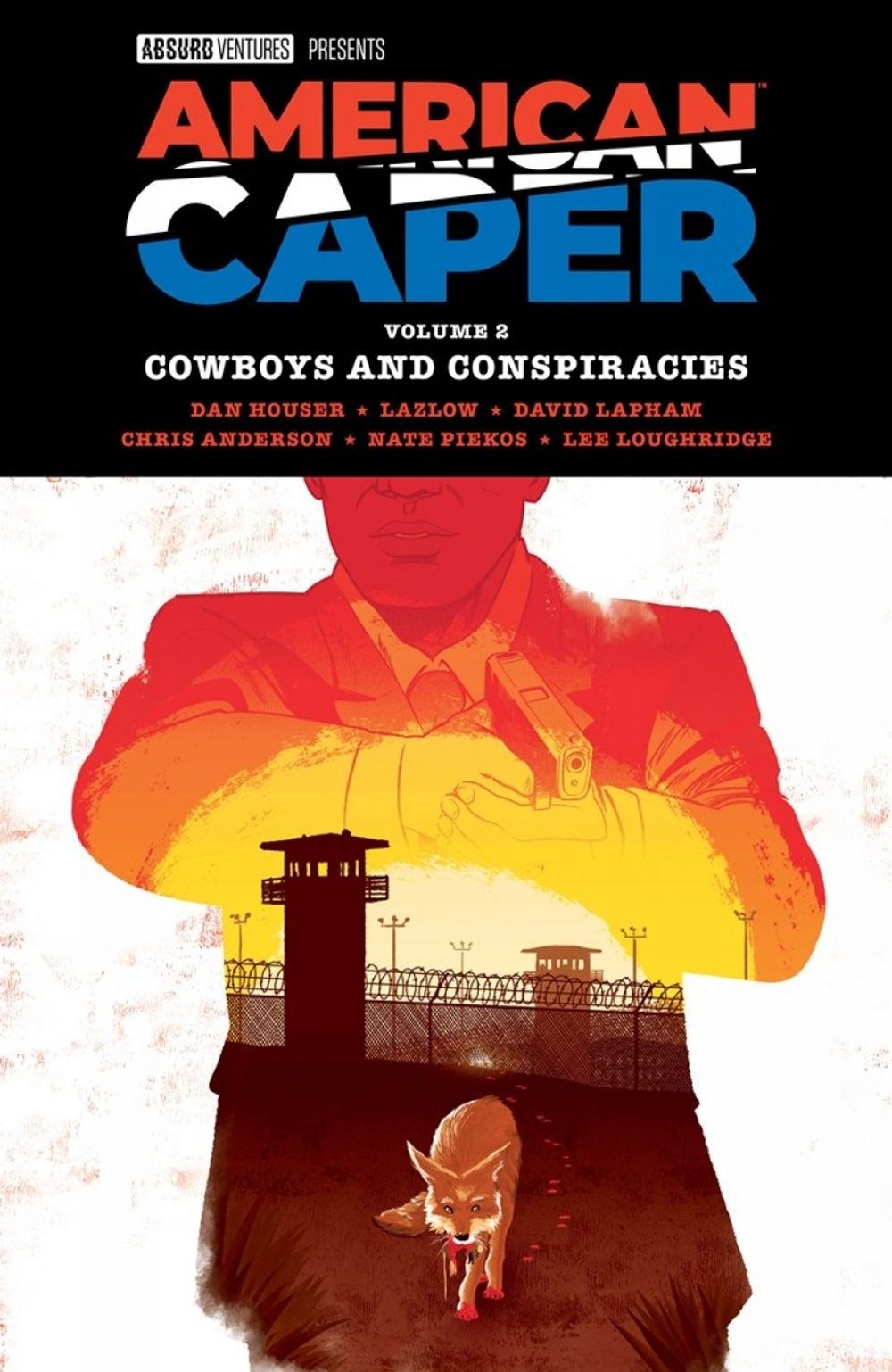 American Caper Volume 2: Cowboys and Conspiracies by Dan Houser - ISBN: 9781506754062
