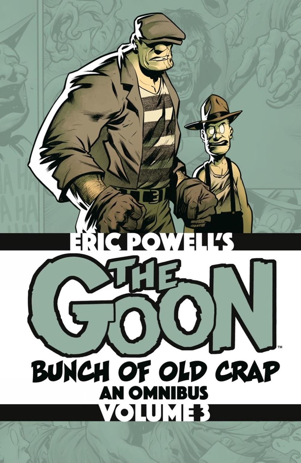 The Goon: Bunch of Old Crap Omnibus Volume 3 by Eric Powell - ISBN: 9781506754185