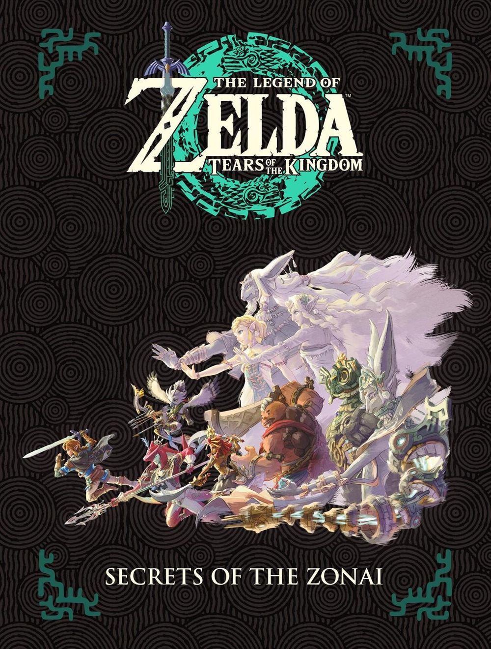 The Legend of Zelda: Tears of the Kingdom - Secrets of the Zonai by Nintendo - ISBN: 9781506755021