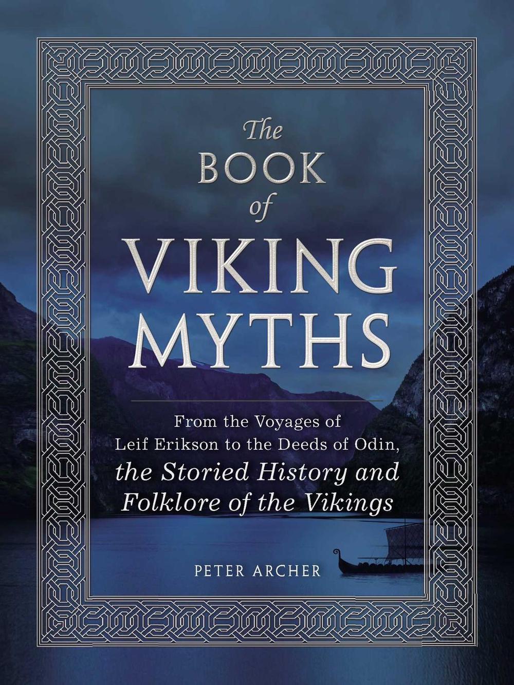 The Book of Viking Myths by Peter Archer - ISBN: 9781507201435