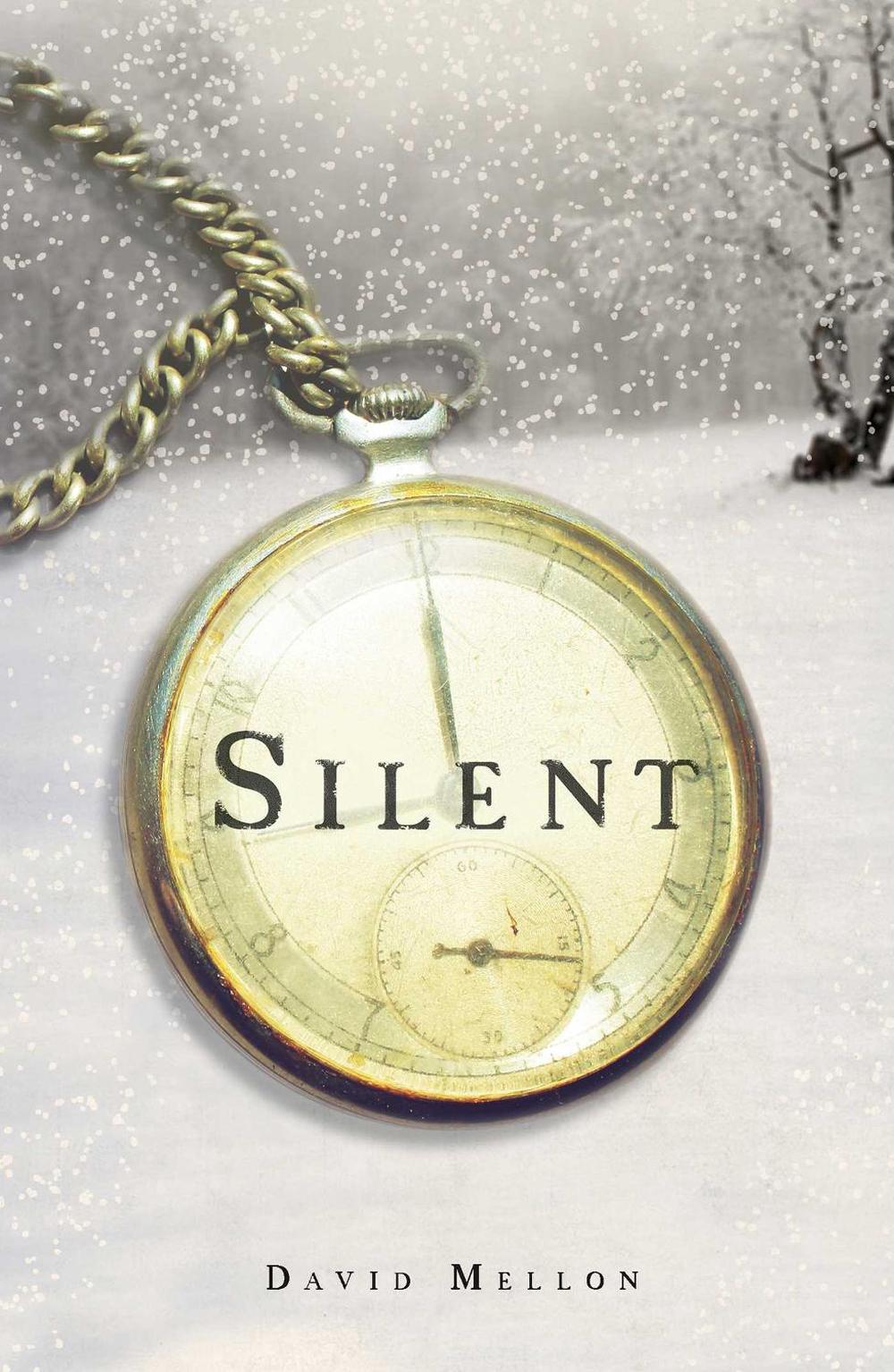 Silent by David Mellon - ISBN: 9781507201688