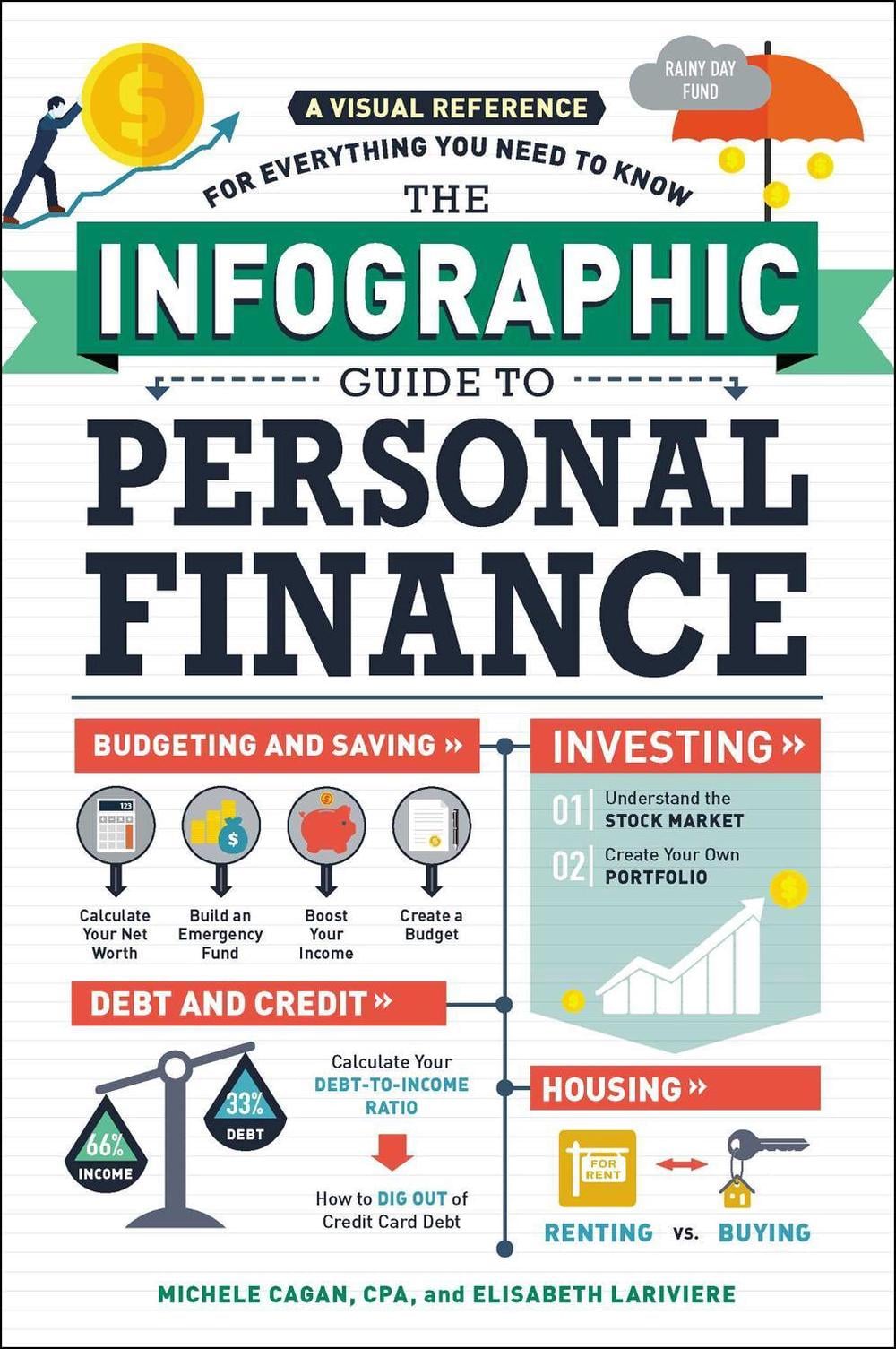 The Infographic Guide to Personal Finance by Michele Cagan - ISBN: 9781507204665