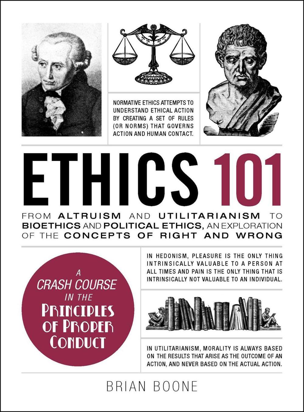 Ethics 101 by Brian Boone - ISBN: 9781507204931