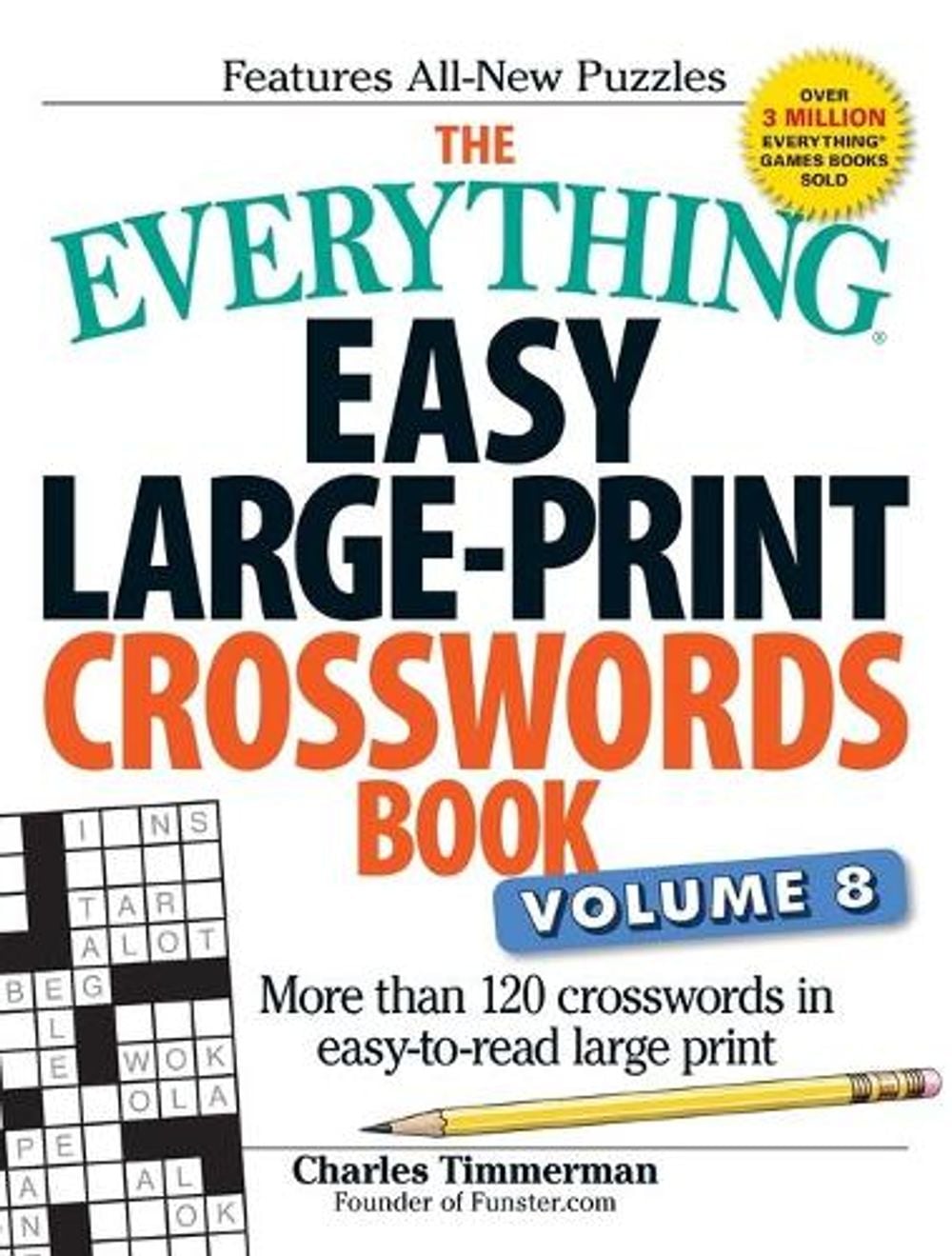 The Everything Easy Large-Print Crosswords Book, Volume 8 by Charles Timmerman - ISBN: 9781507207864