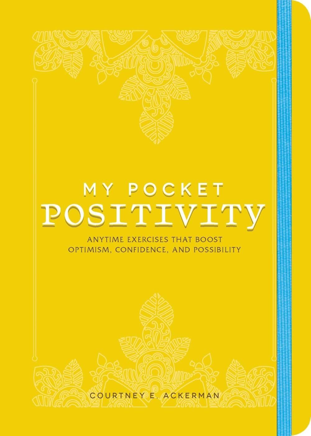 My Pocket Positivity by Courtney E. Ackerman - ISBN: 9781507208502