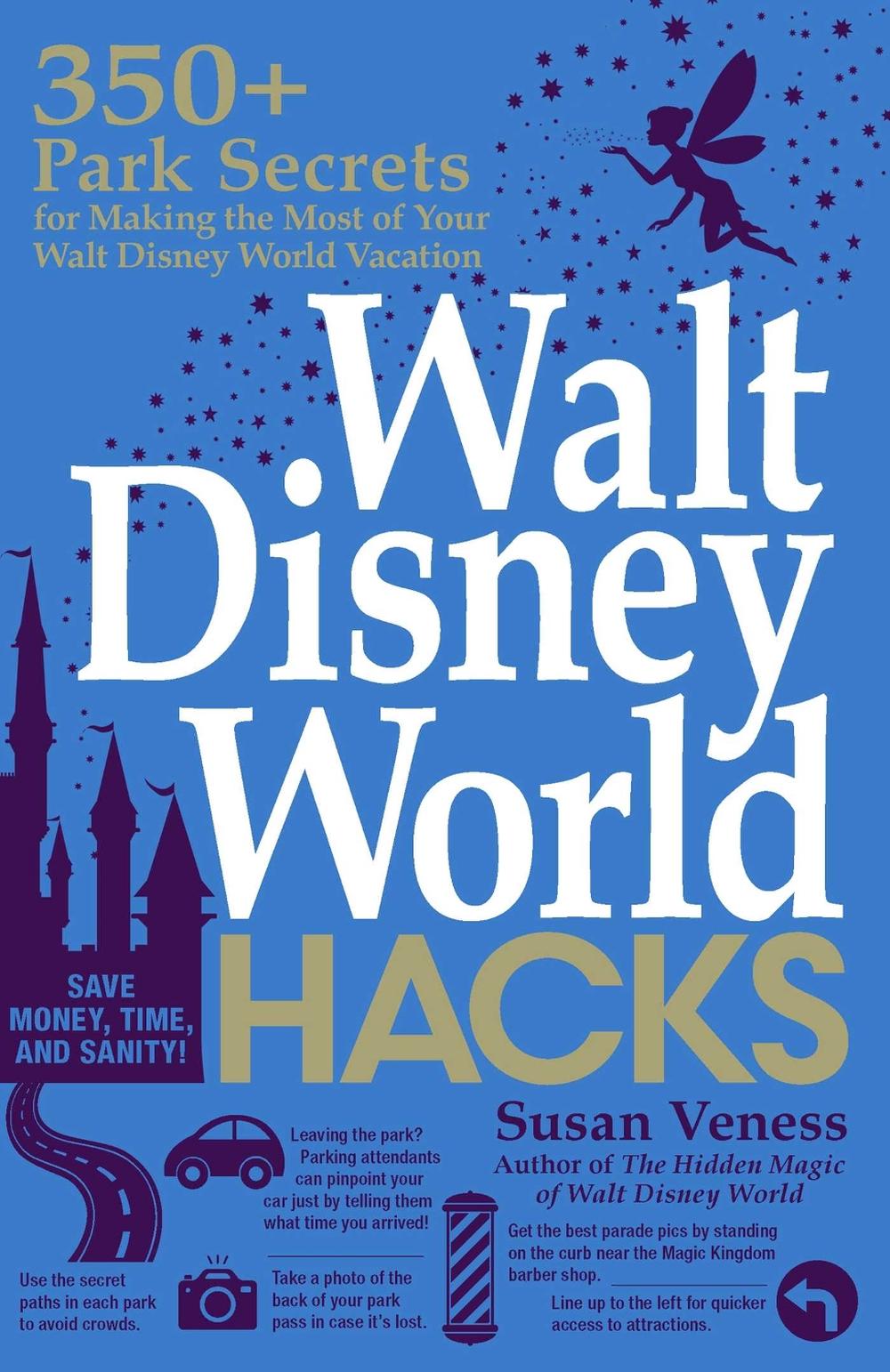 Walt Disney World Hacks, 9781507209448