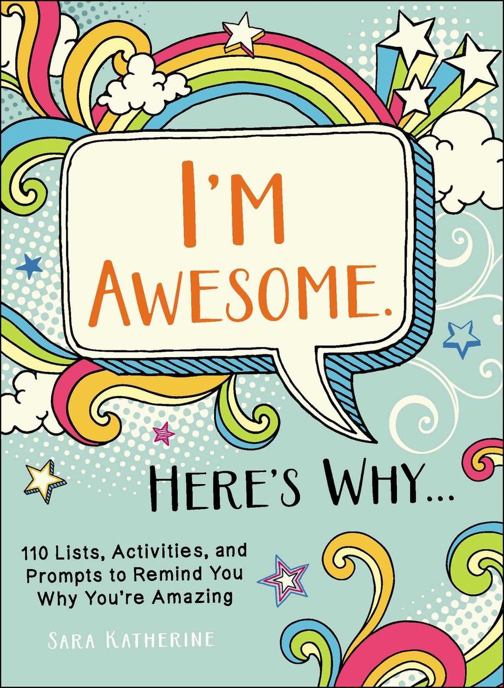 I'm Awesome. Here's Why... - ISBN: 9781507209622