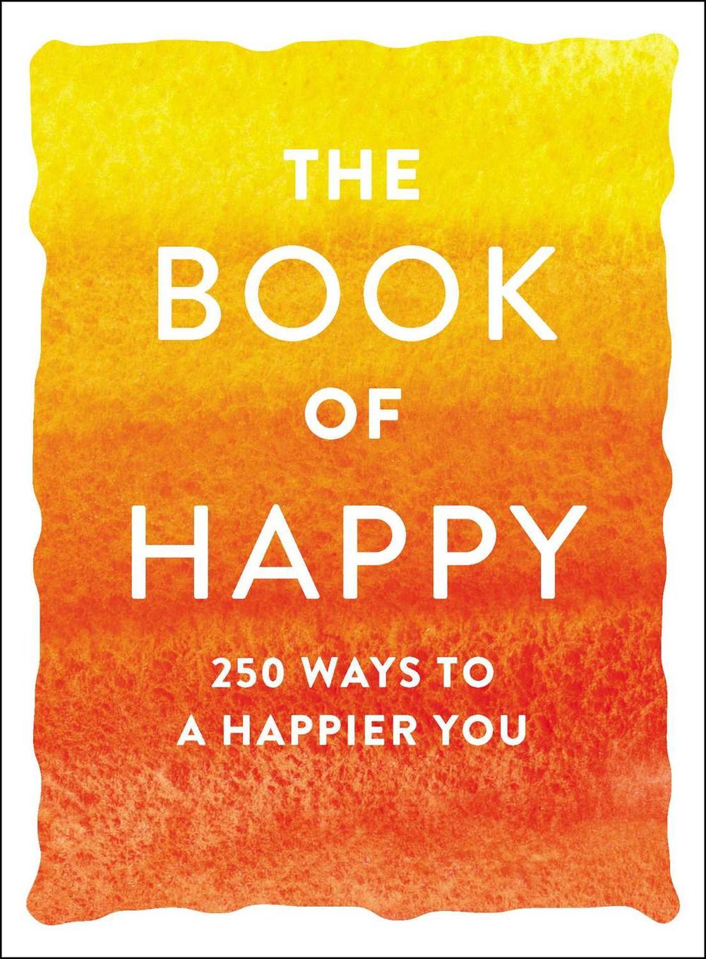 The Book of Happy by Adams Media - ISBN: 9781507210079