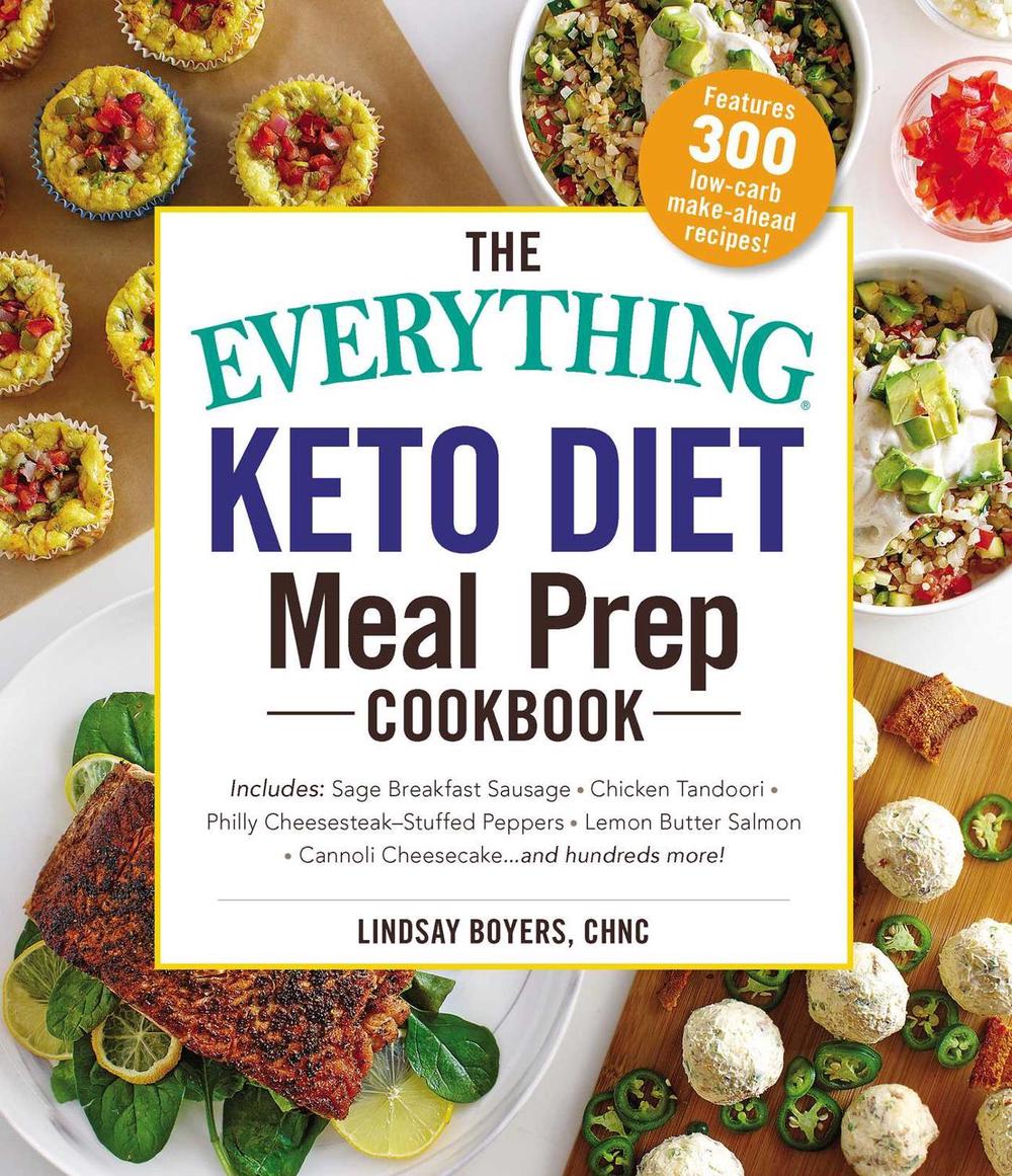 The Everything Keto Diet Meal Prep Cookbook by Lindsay Boyers - ISBN: 9781507210451