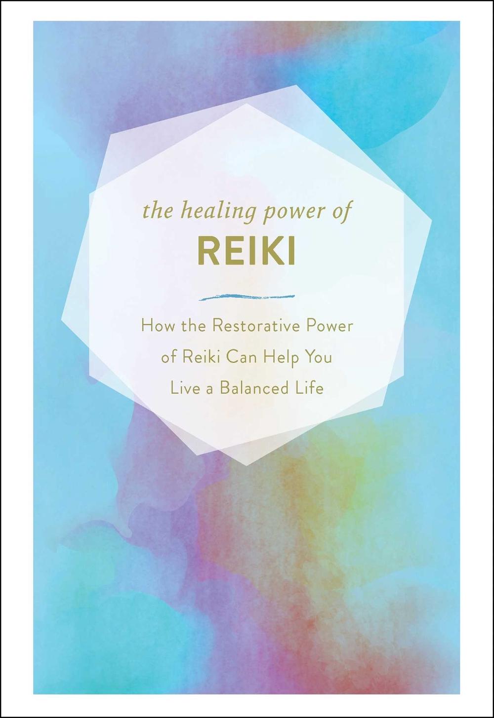 The Healing Power of Reiki by Adams Media - ISBN: 9781507210888