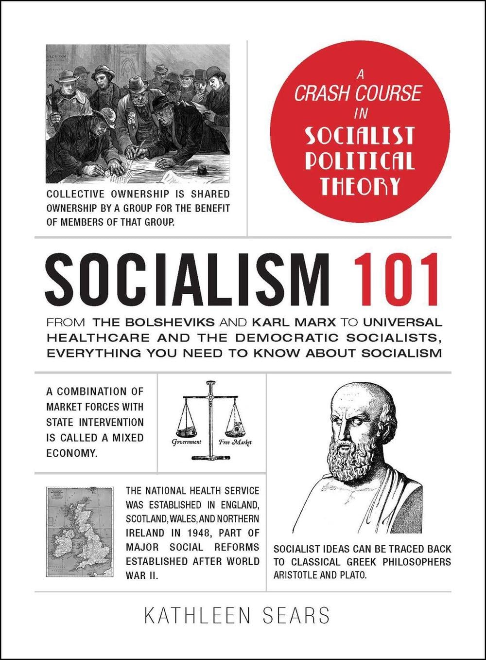 Socialism 101 by Kathleen Sears - ISBN: 9781507211366