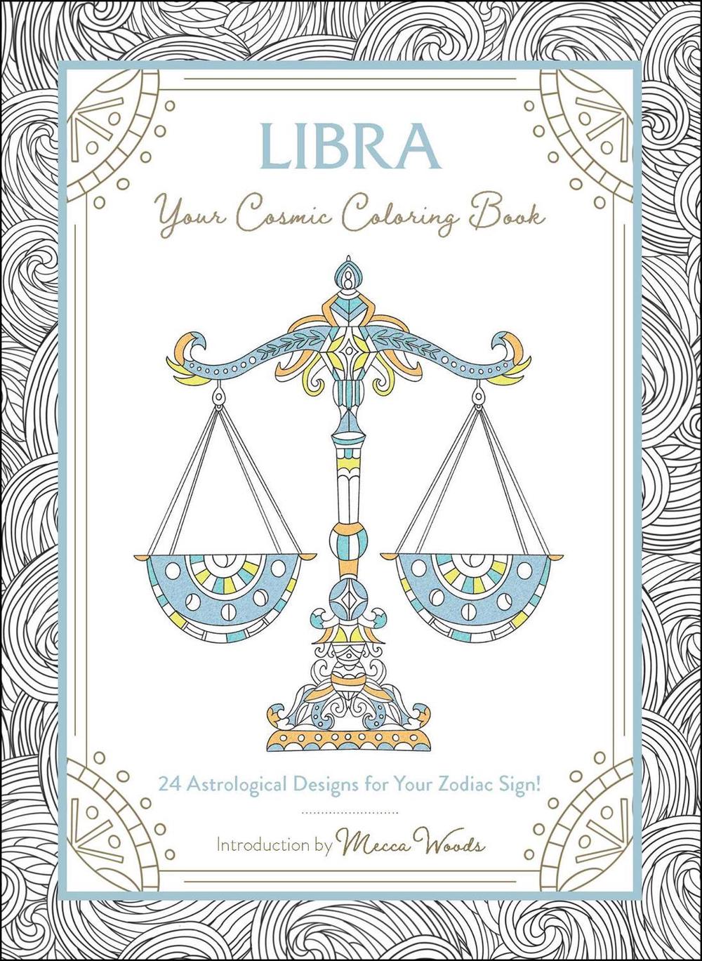Libra: Your Cosmic Coloring Book - ISBN: 9781507211984
