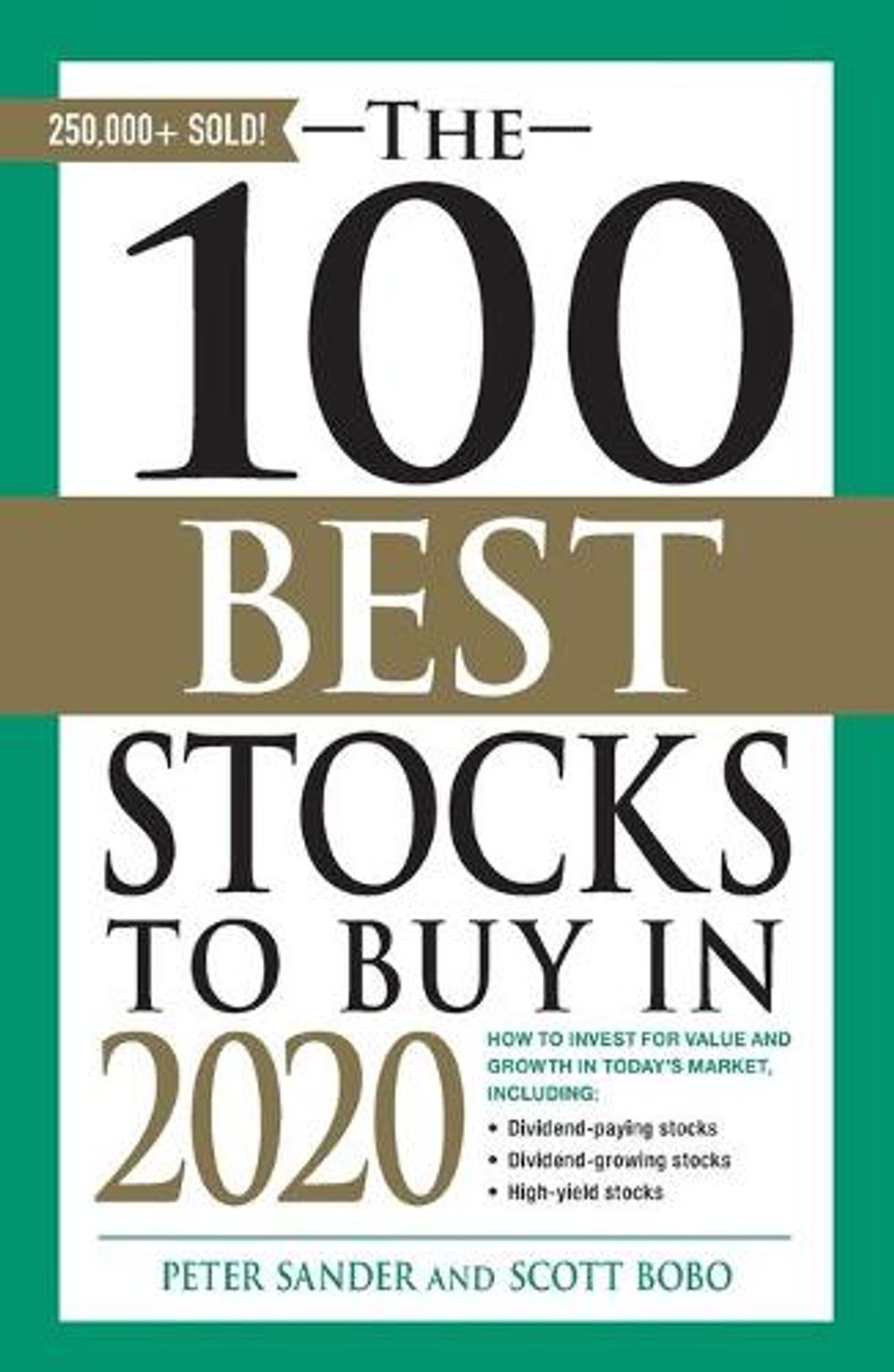 The 100 Best Stocks to Buy in 2020 by Peter Sander - ISBN: 9781507212042