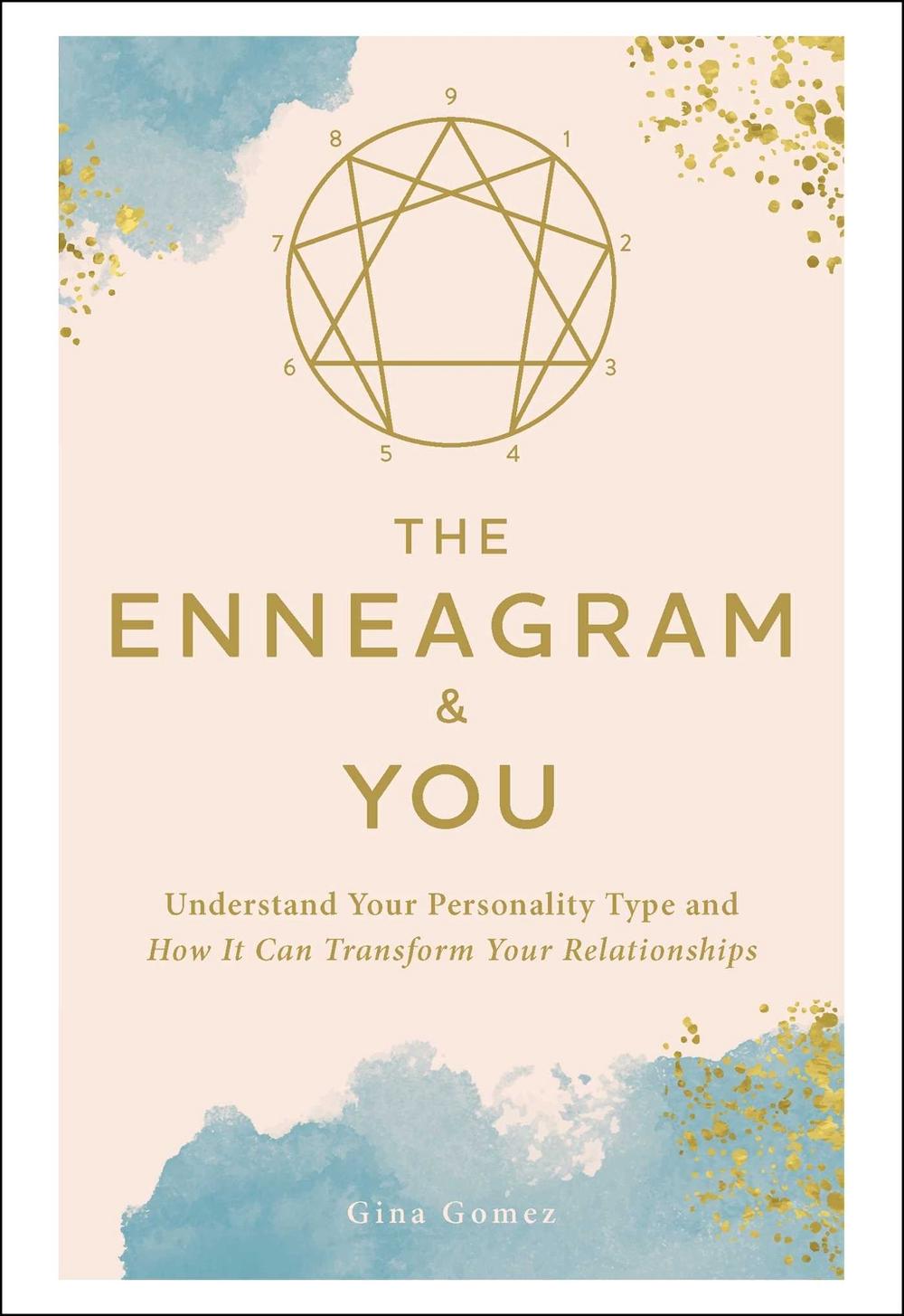 The Enneagram & You by Gina Gomez - ISBN: 9781507212721