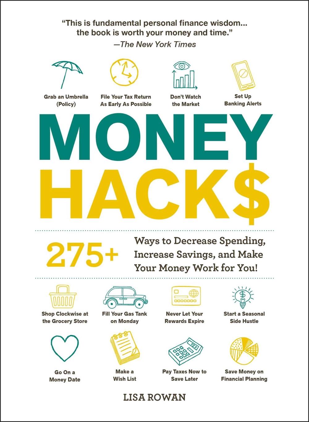 Money Hacks by Lisa Rowan - ISBN: 9781507214077