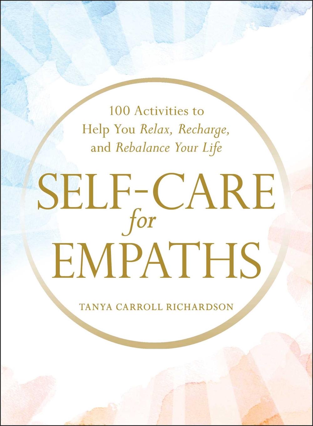 Self-Care for Empaths, 9781507214121