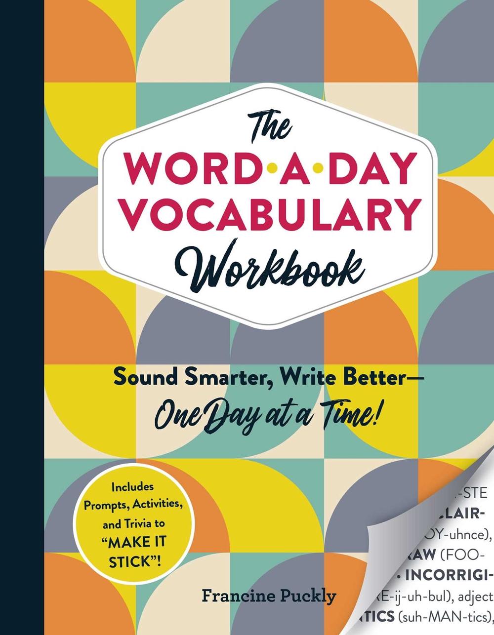 The Word-a-Day Vocabulary Workbook by Francine Puckly - ISBN: 9781507215692