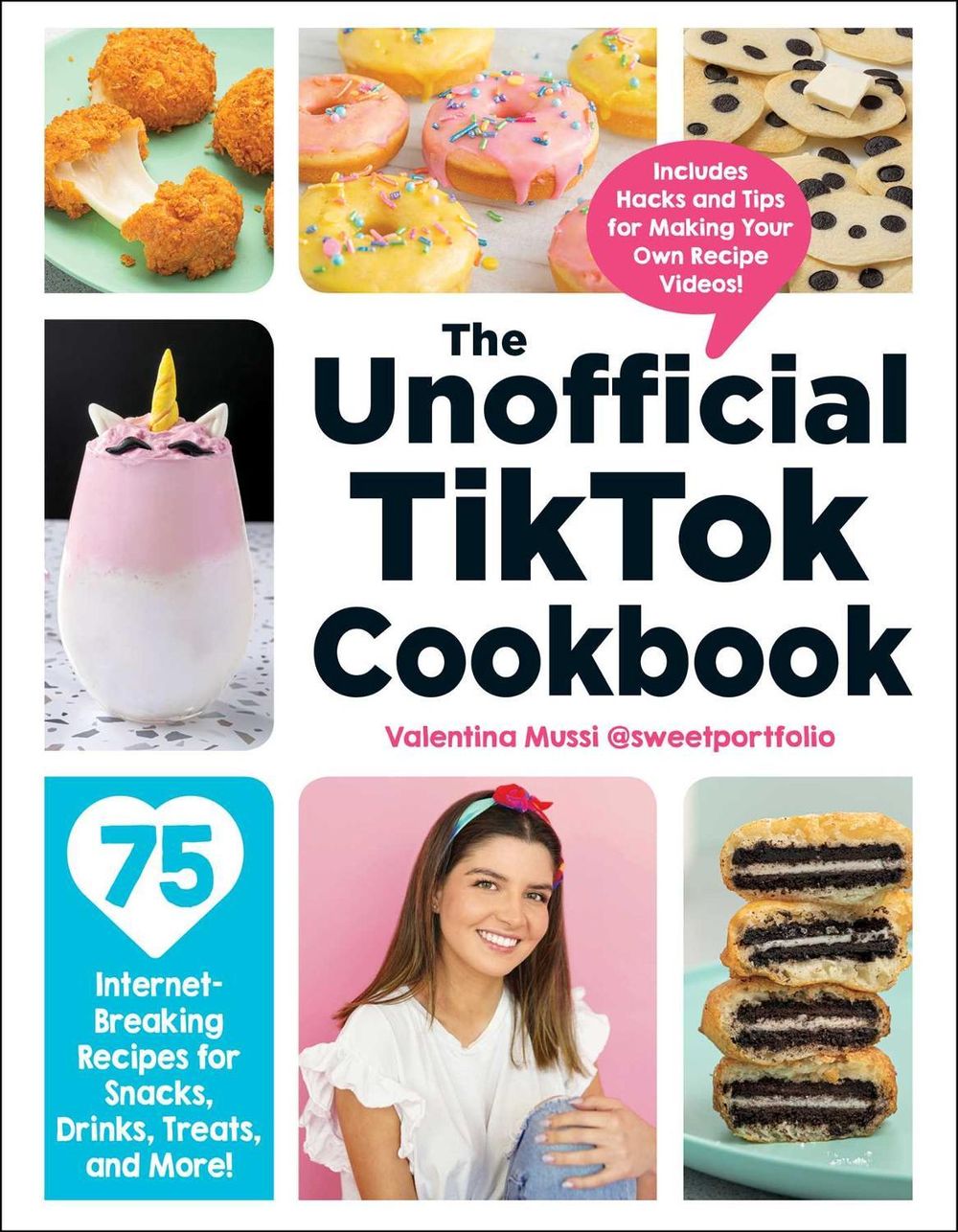 The Unofficial TikTok Cookbook by Valentina Mussi - ISBN: 9781507215852