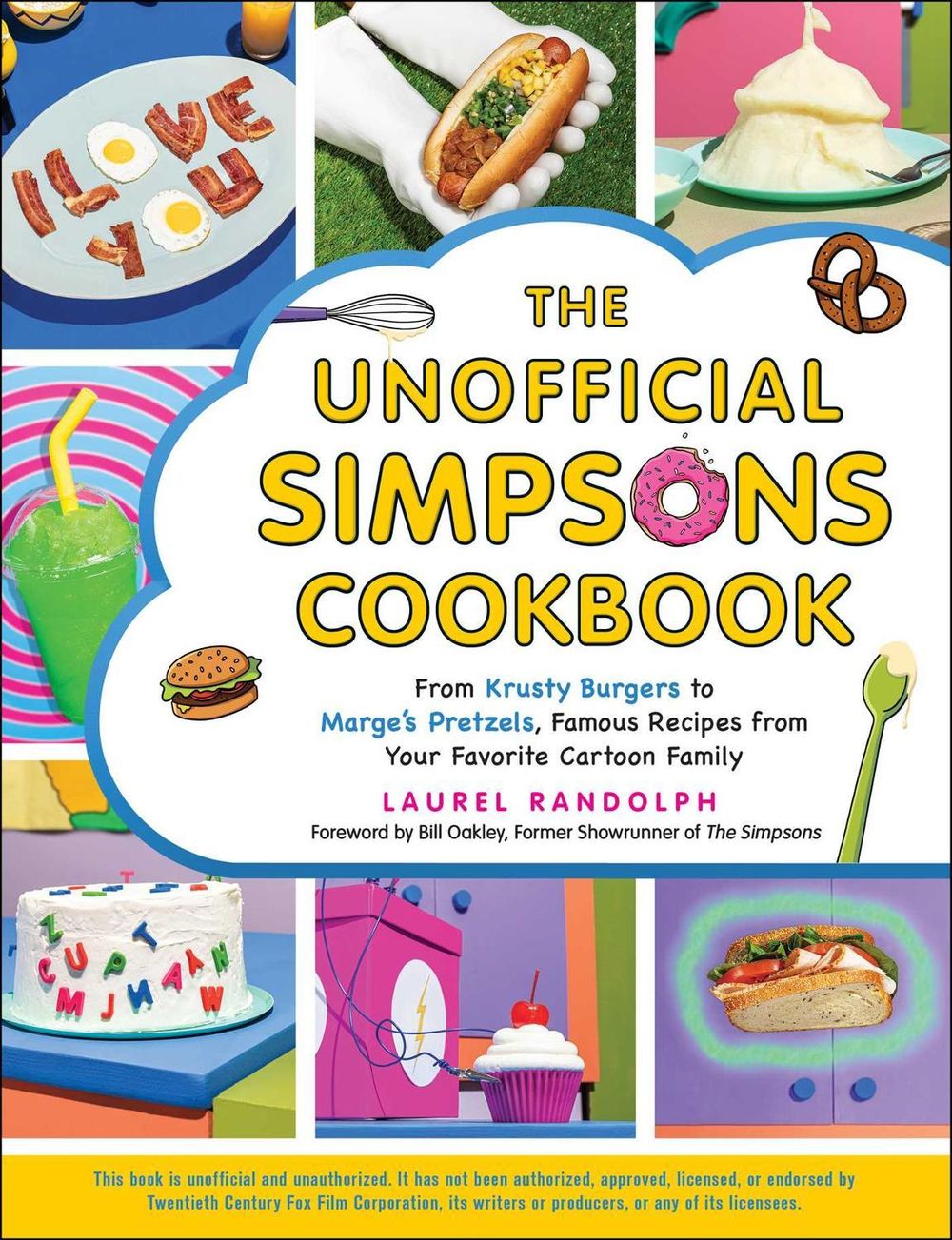 The Unofficial Simpsons Cookbook by Laurel Randolph - ISBN: 9781507215890