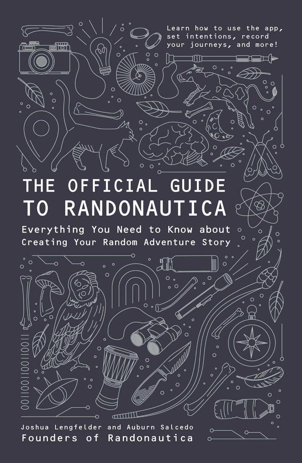 The Official Guide to Randonautica, 9781507216255