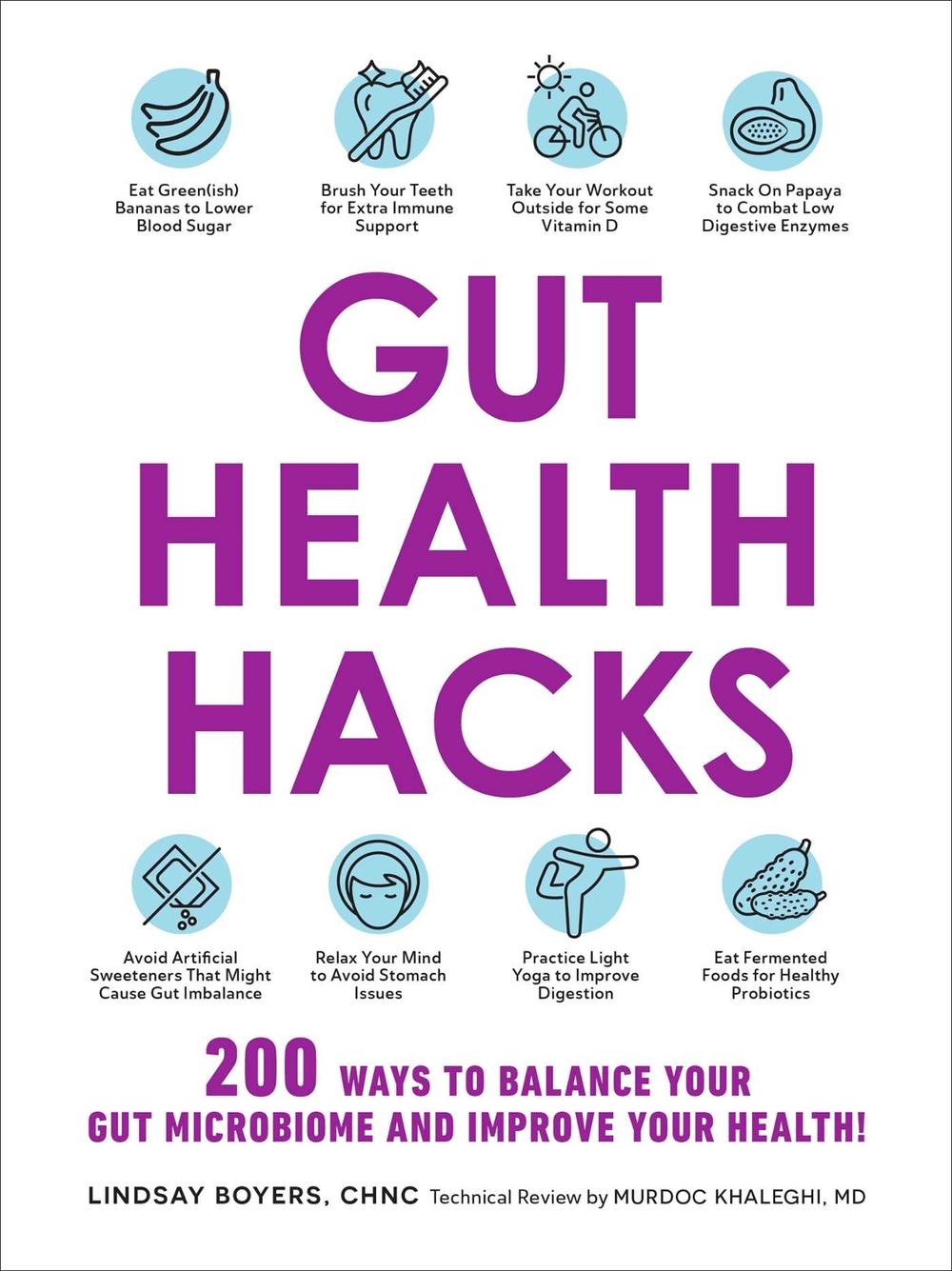 Gut Health Hacks by Lindsay Boyers - ISBN: 9781507216453