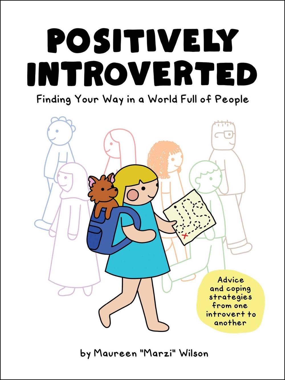 Positively Introverted by Maureen Marzi Wilson - ISBN: 9781507216682