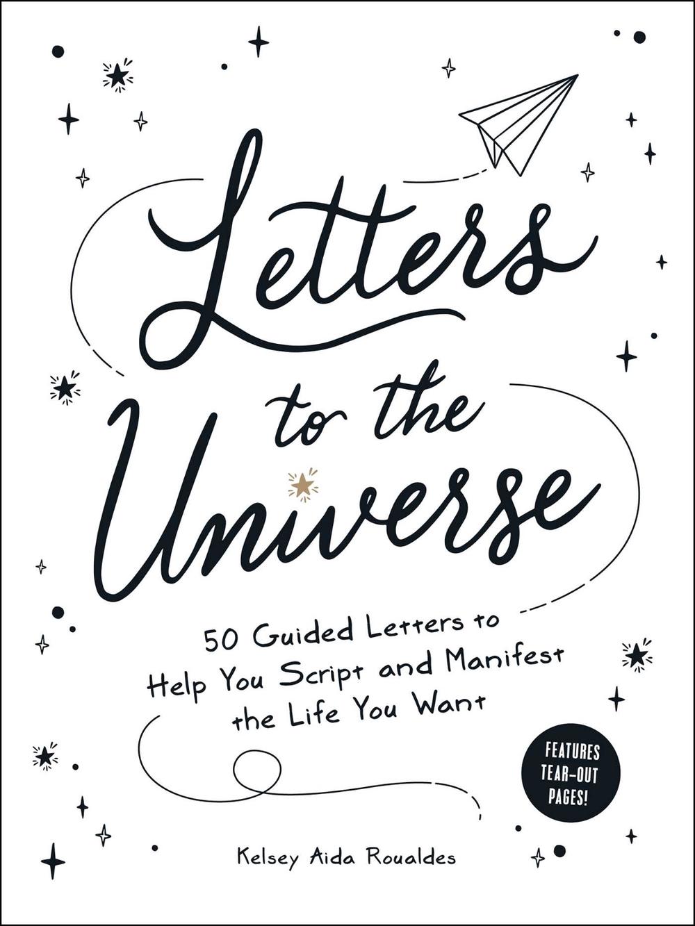 Letters to the Universe by Kelsey Aida Roualdes - ISBN: 9781507218082