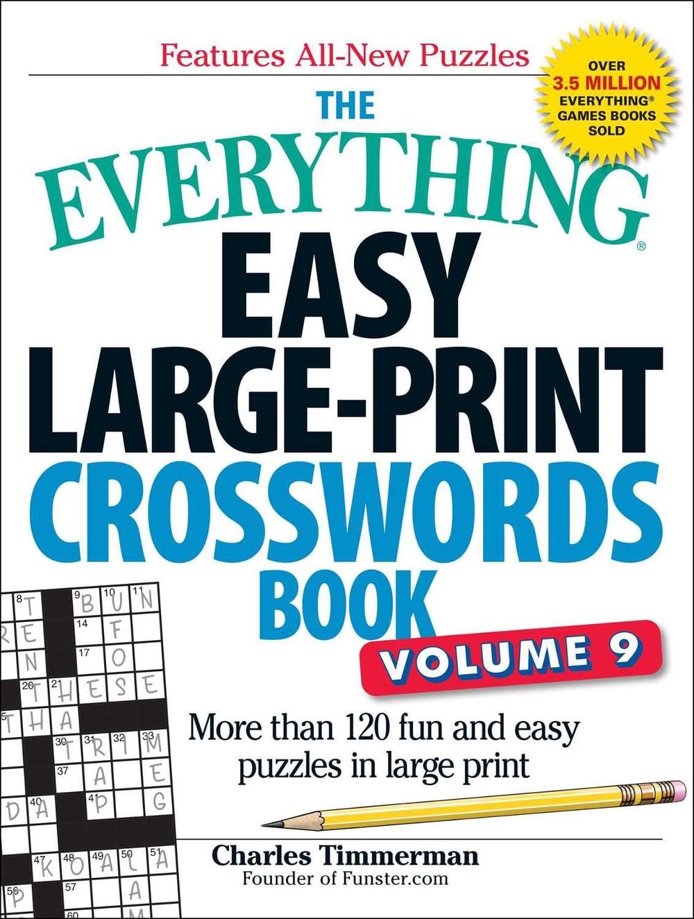 The Everything Easy Large-Print Crosswords Book, Volume 9 by Charles Timmerman - ISBN: 9781507219140