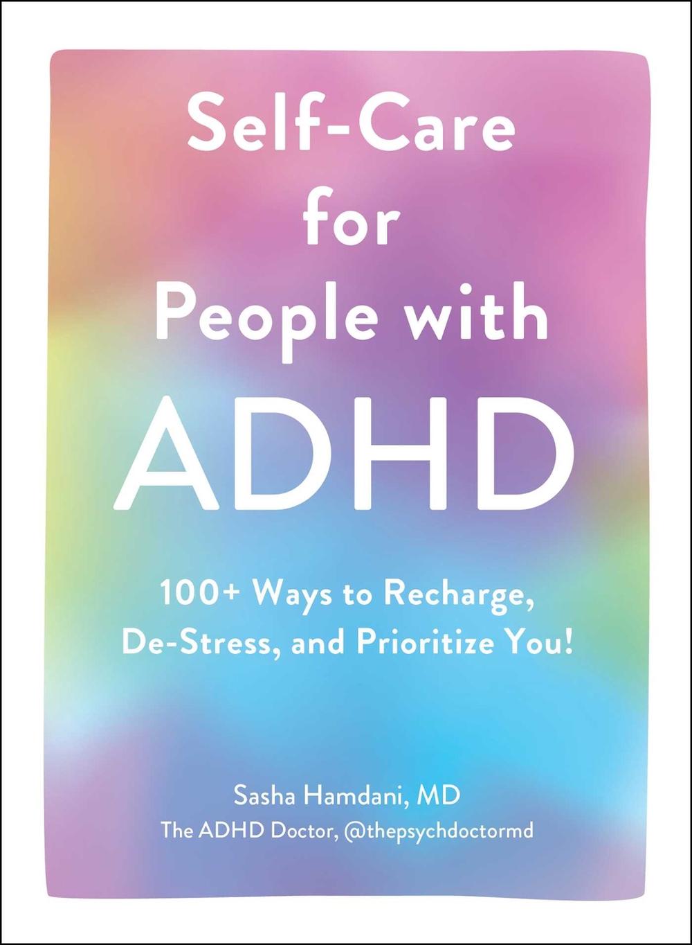 Self-Care for People with ADHD, 9781507219430