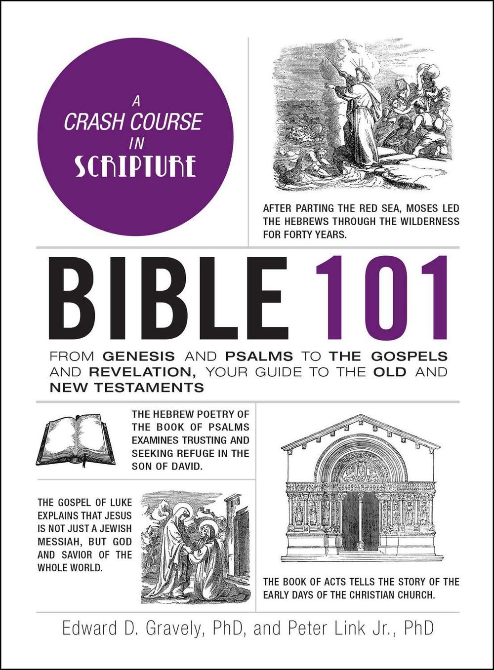 Bible 101 by Dr. Edward D. Gravely - ISBN: 9781507219805