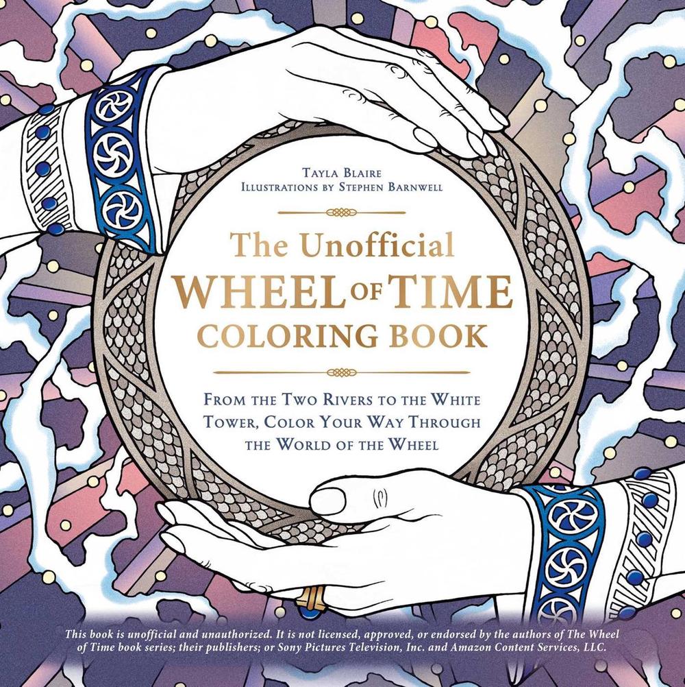The Unofficial Wheel of Time Coloring Book by Tayla Blaire - ISBN: 9781507219874