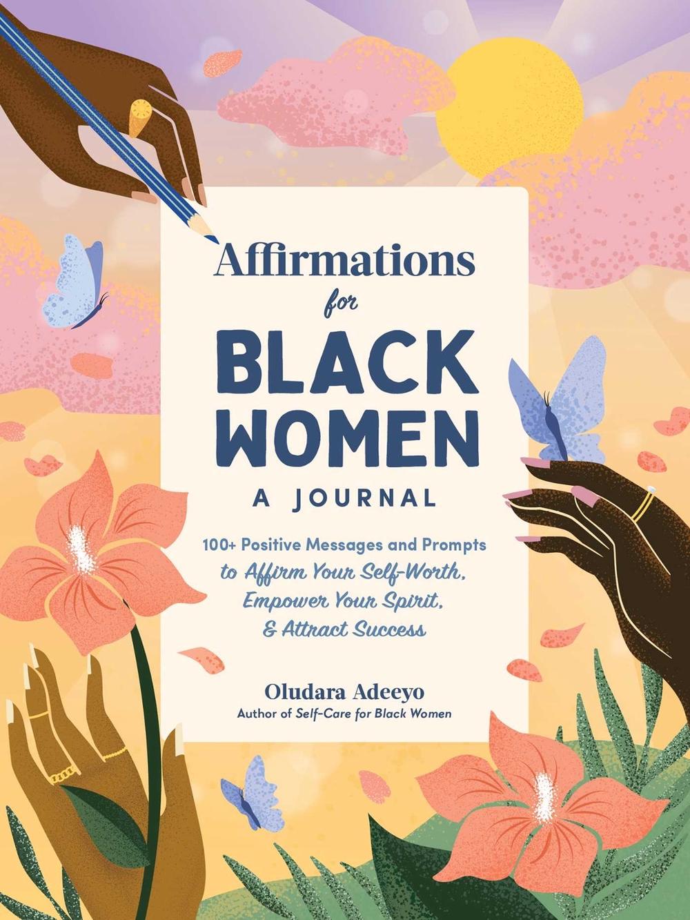 Oludara Adeeyo Affirmations for Black Women: A Journal by Oludara Adeeyo - ISBN: 9781507220191