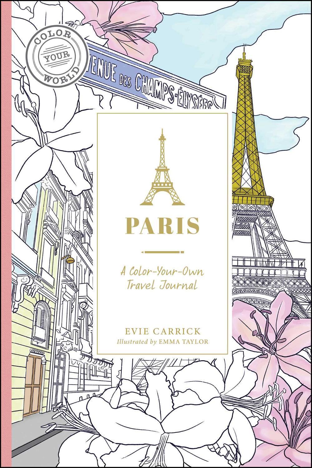 Paris by Evie Carrick - ISBN: 9781507221488