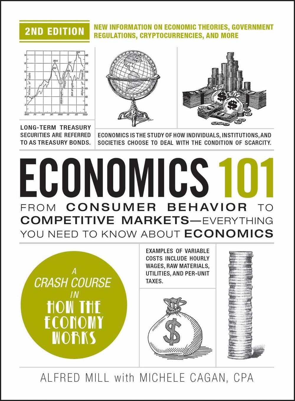 Economics 101, 2nd Edition by Michele Cagan - ISBN: 9781507222386
