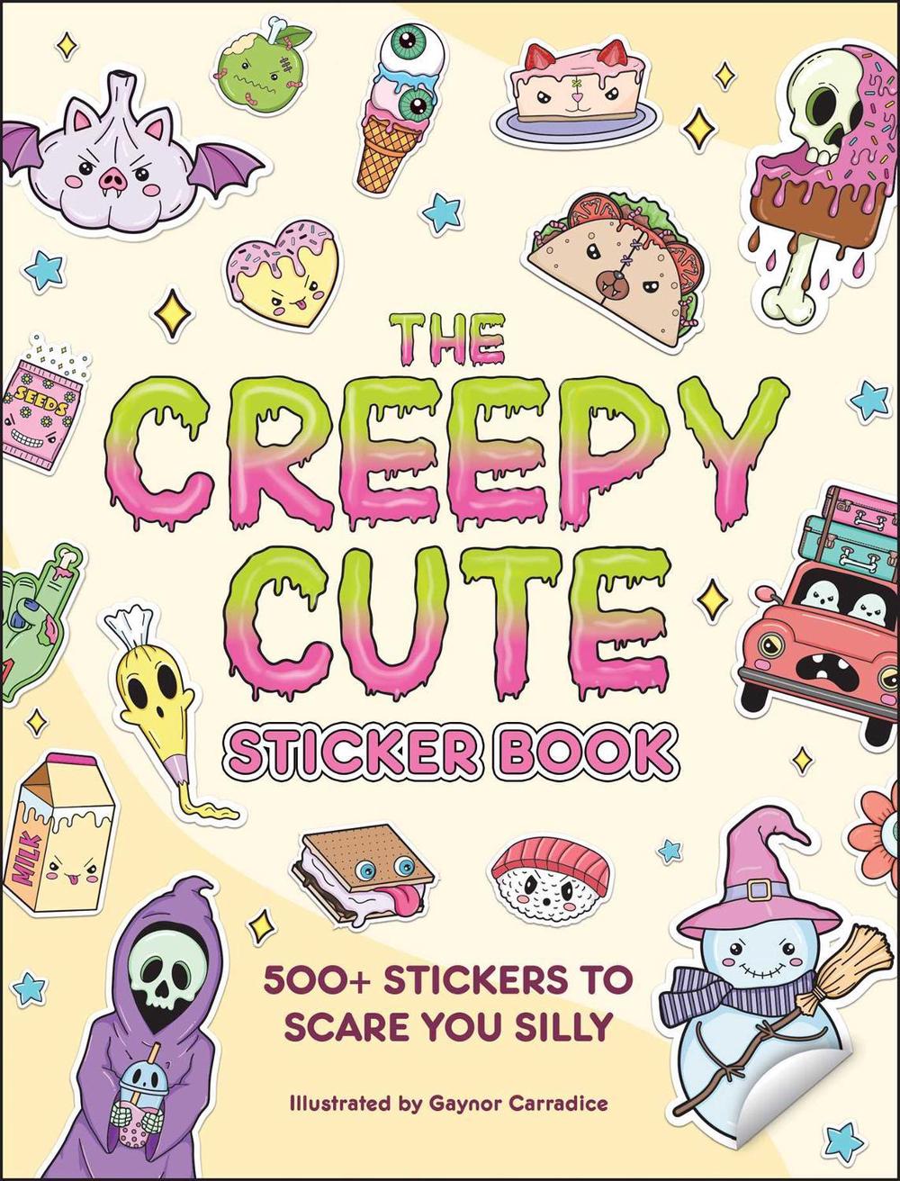 The Creepy Cute Sticker Book by Gaynor Carradice - ISBN: 9781507222515