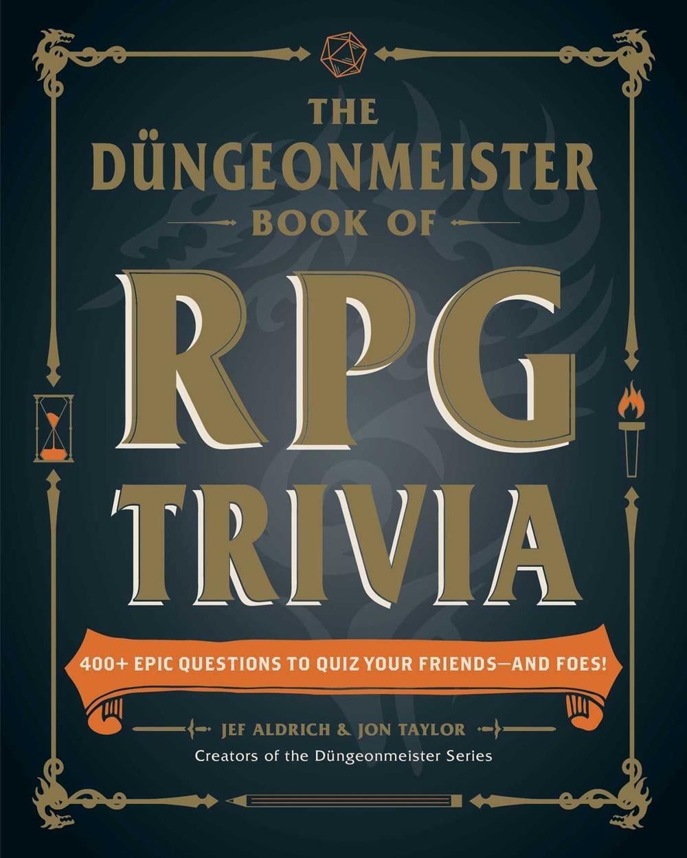 The Düngeonmeister Book of RPG Trivia by Jef Aldrich - ISBN: 9781507222805