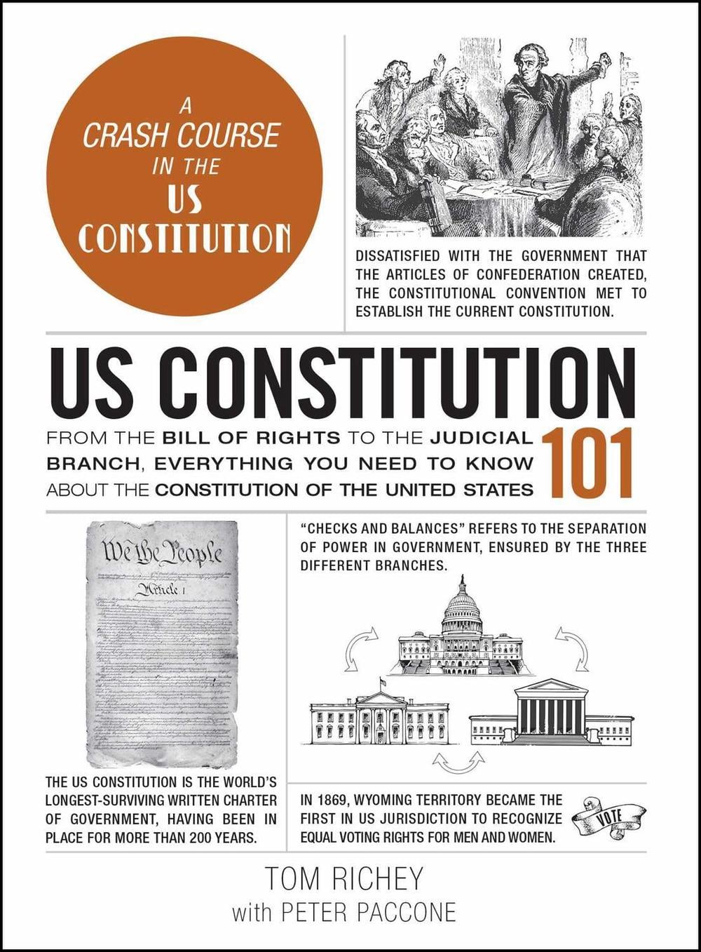 US Constitution 101 by Tom Richey - ISBN: 9781507223017