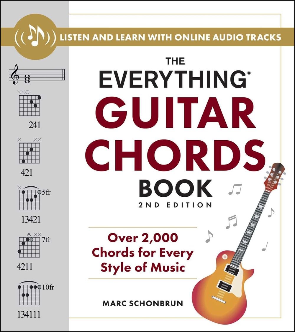 The Everything Guitar Chords Book, 2nd Edition by Marc Schonbrun - ISBN: 9781507223345