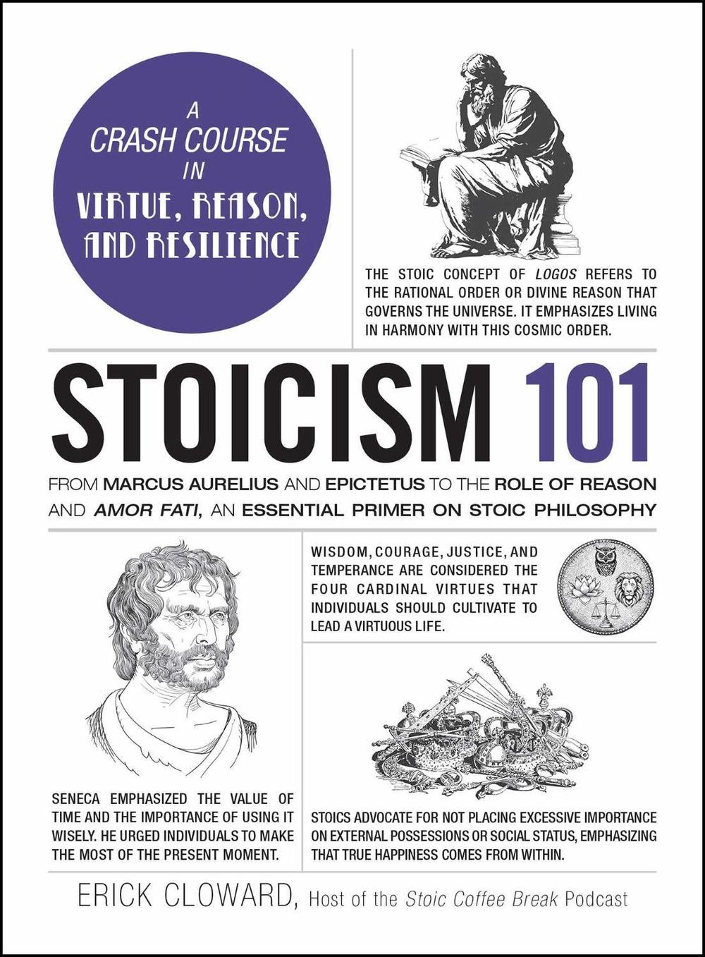 Stoicism 101 by Erick Cloward - ISBN: 9781507223574