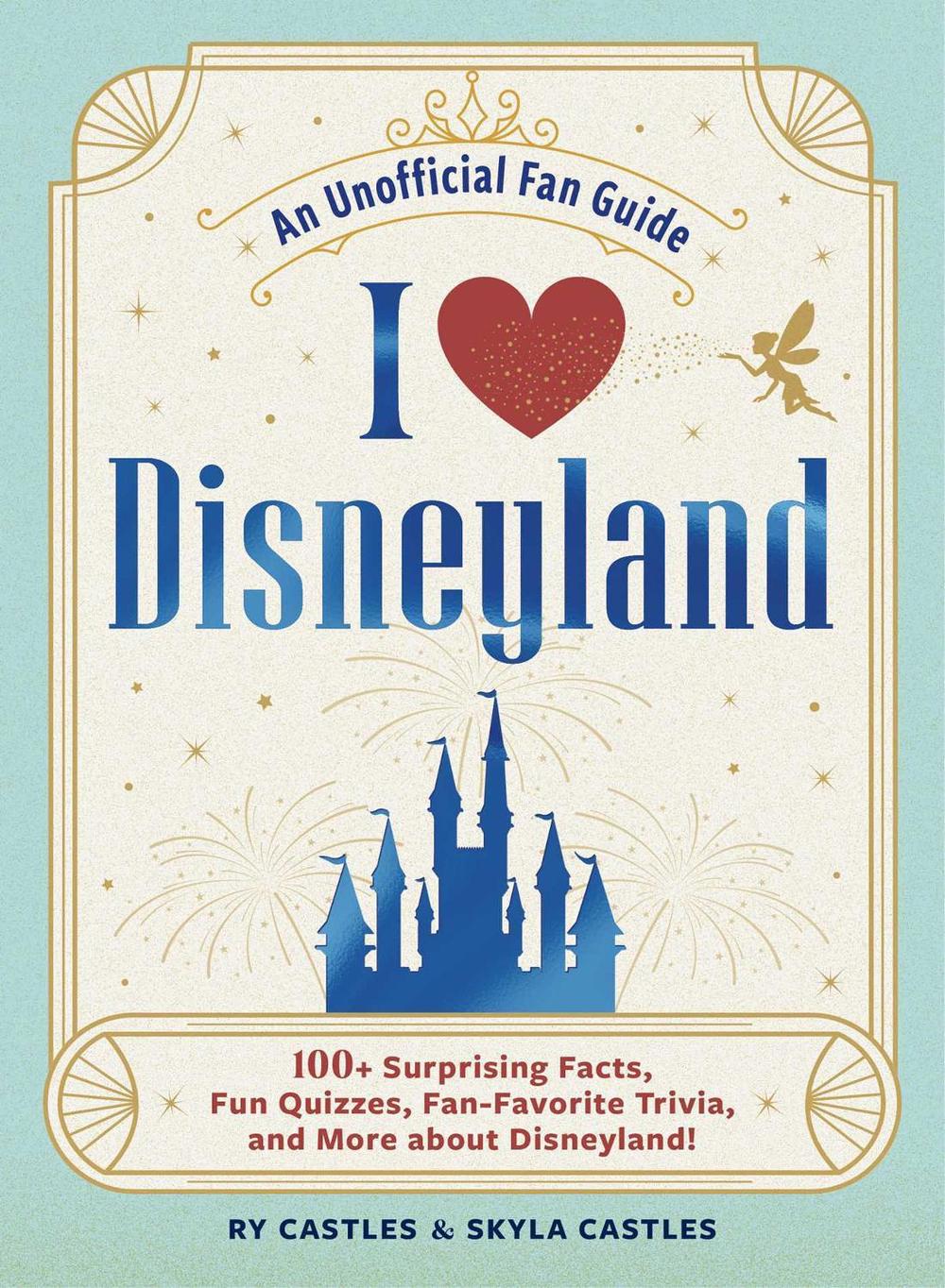 I Love Disneyland, 9781507224373