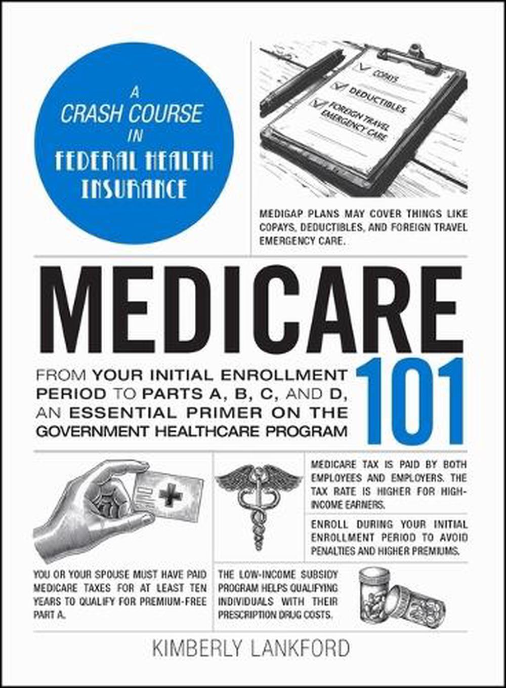 Medicare 101, 9781507224434