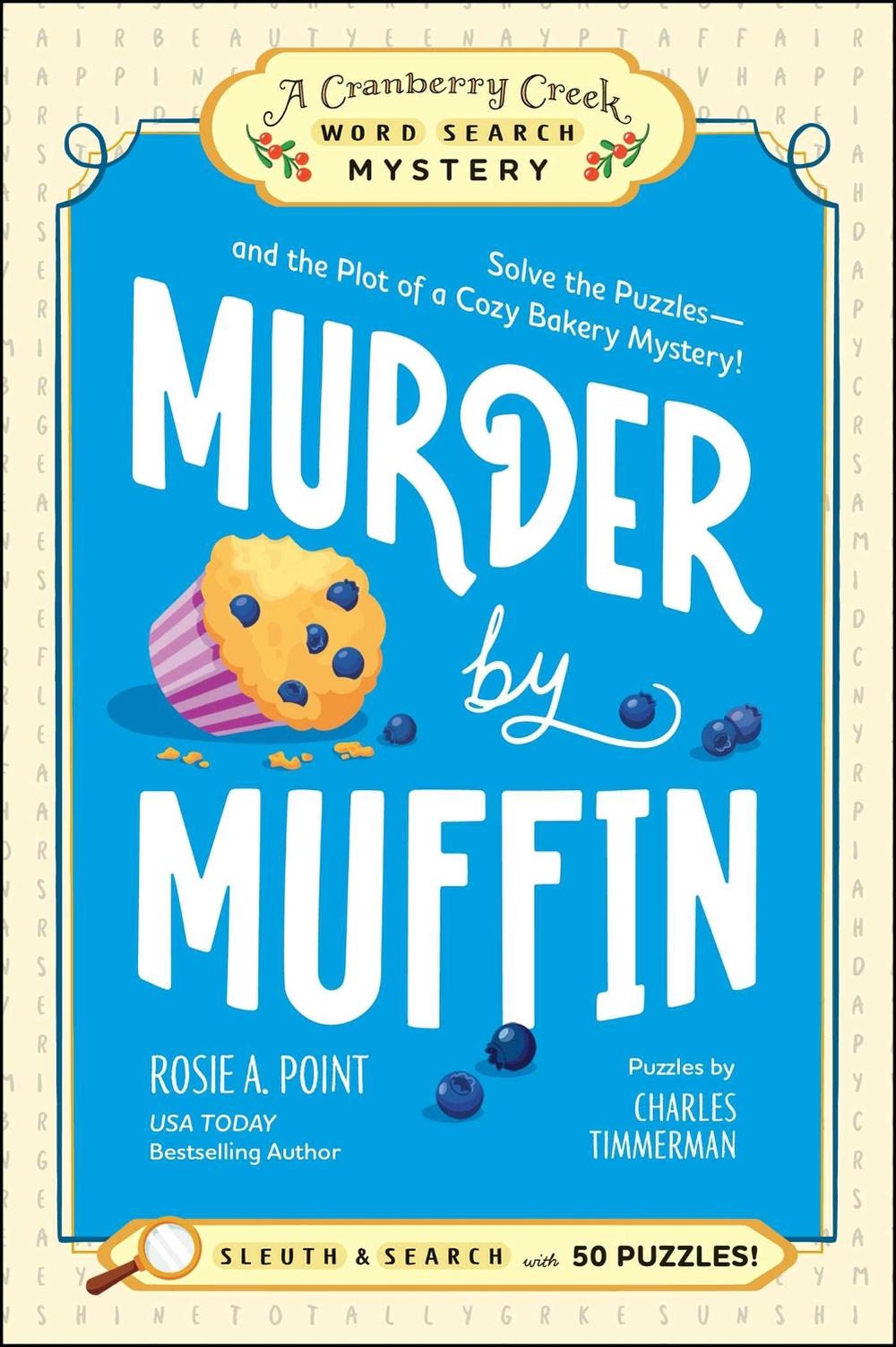 Murder by Muffin: Book 2, 9781507225462