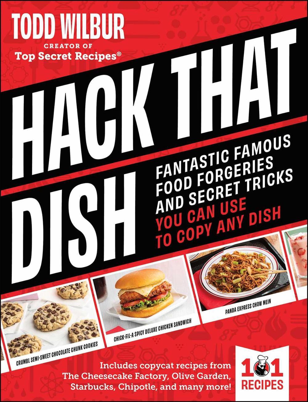 Hack That Dish by Todd Wilbur - ISBN: 9781507225509